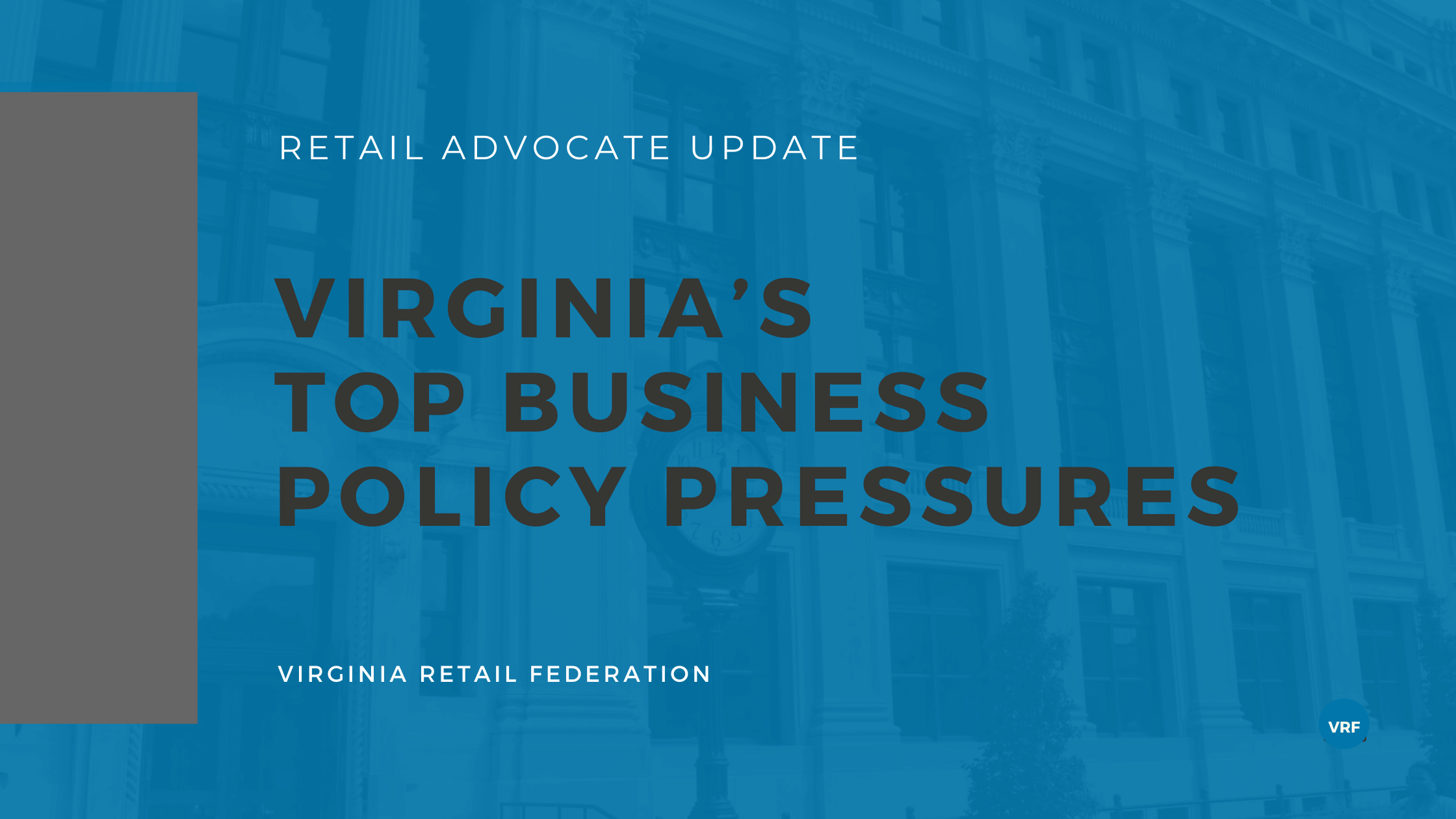 Virginia Retail Federation Virginia business top policies