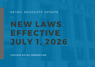 Virginia’s 2026 General Assembly: 50+ New Laws for  Businesses Before July 1